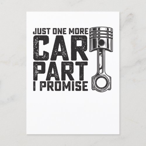 Just One More Car Part I Promise Car Mechanic Invitation Postcard