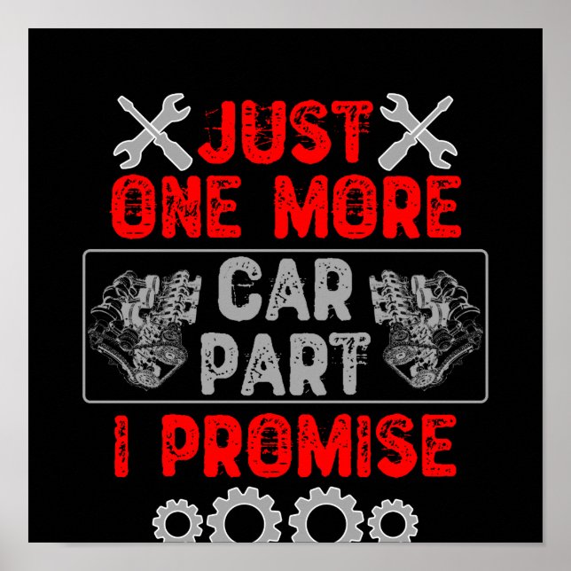 Just One More Car Part I Promise Poster (Front)