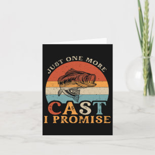 Just One More Cast I Promise - Vintage Funny Fishi Card