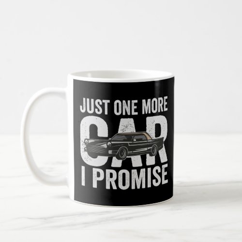 Just one More Cat I Promise Funny Auto Mechanic   Coffee Mug