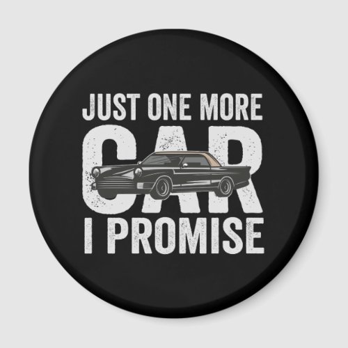 Just one More Cat I Promise Funny Auto Mechanic  Magnet