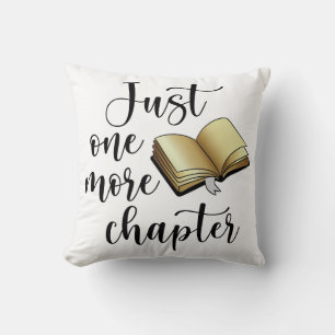 Just One More Chapter Black Gold Book Lovers Funny Throw Pillow