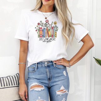 Just One More Chapter Boho Floral Book Lover T-Shirt