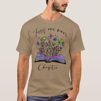 Just One More Chapter Book And Tulip Flower 5797 T-Shirt