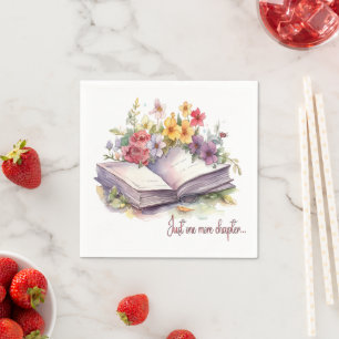 Just One More Chapter- Book Lover, Book Club Napkins