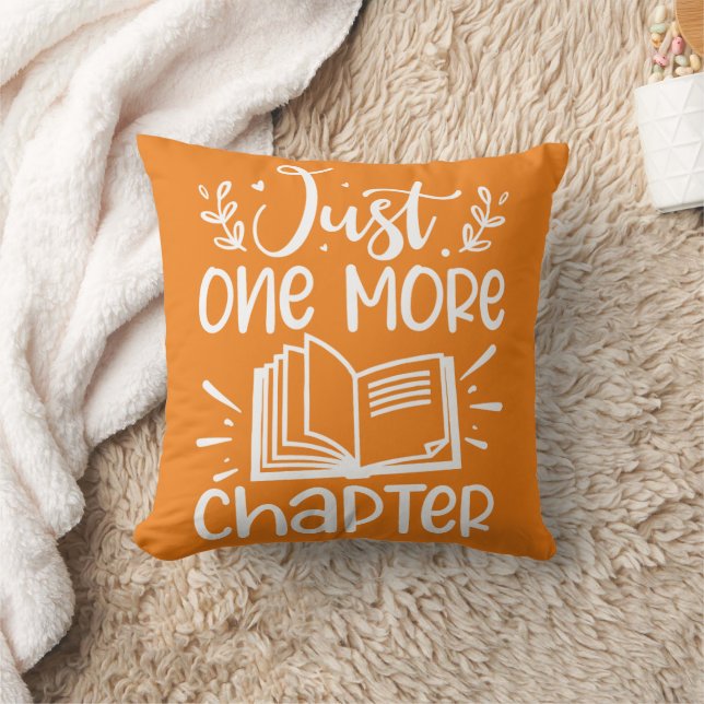 Just One More Chapter Book Lover Throw Pillow (Blanket)