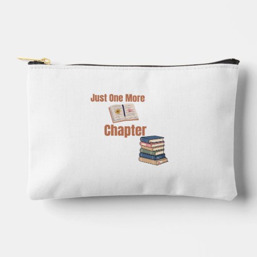 Just One More Chapter Book Lover Zipper Pouch Bag