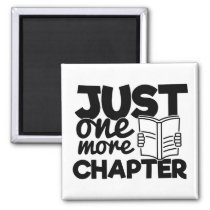 Just One More Chapter Books Funny Bookworm Reading Magnet