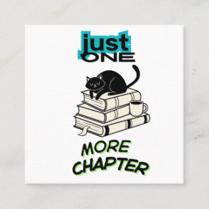 Just One More Chapter Cat Square Business Card