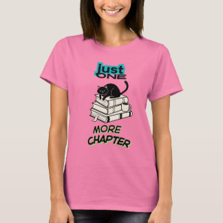 Just One More Chapter Cat T-Shirt
