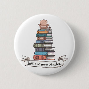 Just One More Chapter - Cozy Book Lover Design Button