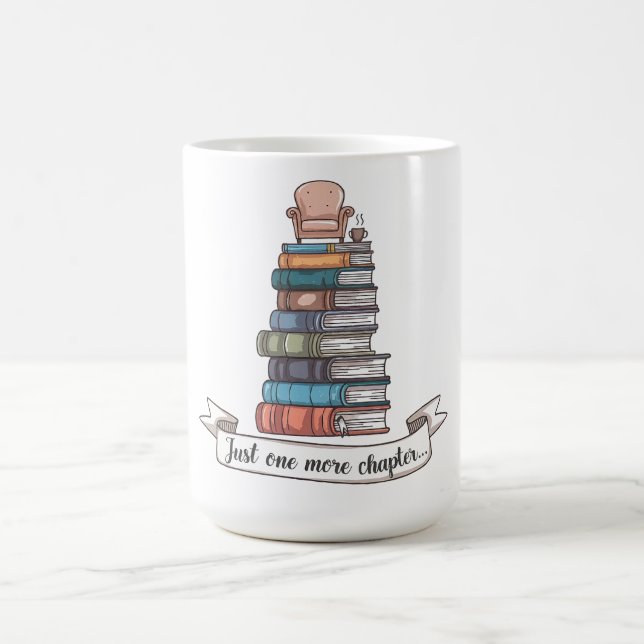 Just One More Chapter - Cozy Book Lover Design Coffee Mug (Center)