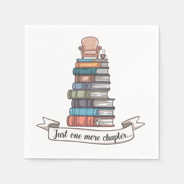 Just One More Chapter - Cozy Book Lover Design Napkins (Front)