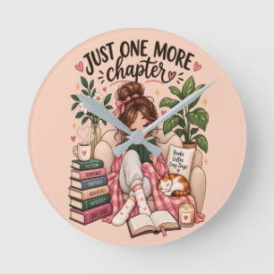 Just One More Chapter – Cozy Book Lover Round Clock