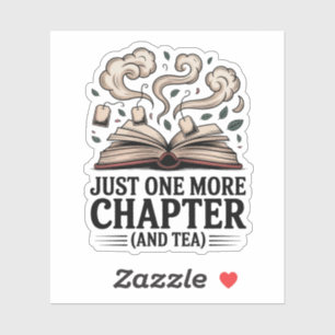 Just One More Chapter Cozy Reading Book and Tea Sticker