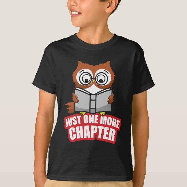 Just One More Chapter Cute Owl Reader T-Shirt (Front)