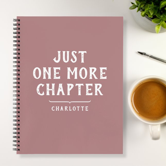 Just One More Chapter Dusty Pink Spiral Notebook (Creator Uploaded)