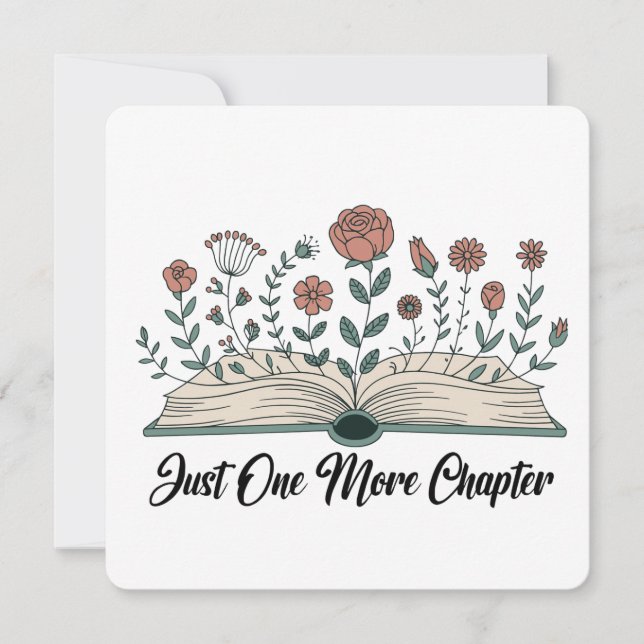 Just One More Chapter – Floral Book Lover Invitation (Front)