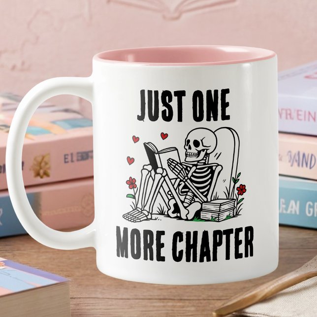 Just One More Chapter Funny Reading Skeleton Two-Tone Coffee Mug (Creator Uploaded)