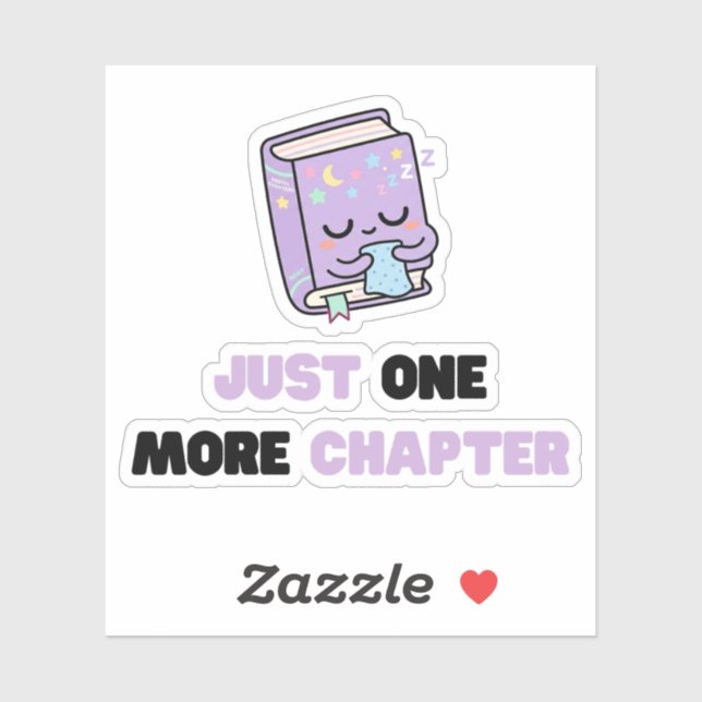 Just One More Chapter Funny Sleepy Book Vector Sticker (Sheet)