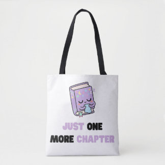 Just One More Chapter Funny Sleepy Book Vector Tote Bag