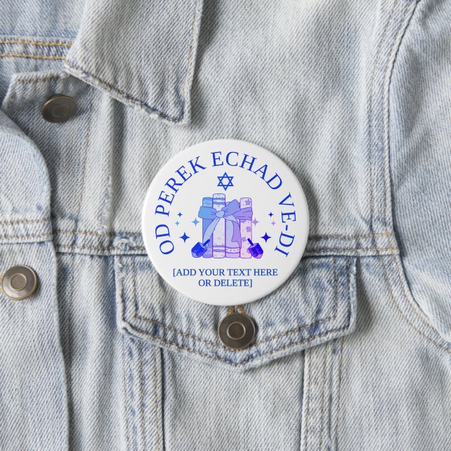 JUST ONE MORE CHAPTER Hebrew Hanukkah Button (In Situ)
