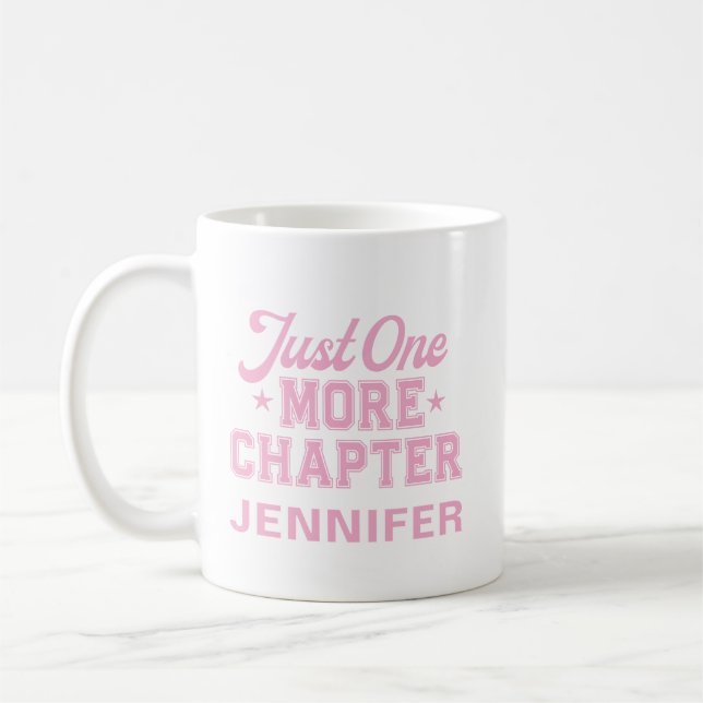 Just One More Chapter Pink Bookworm Coffee Mug (Left)