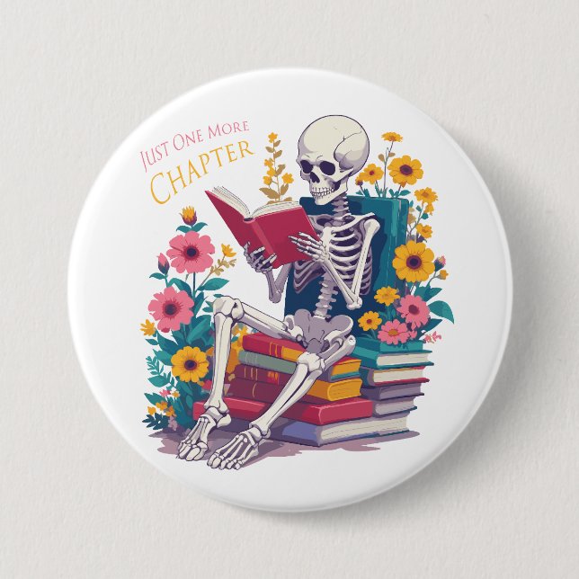 Just One More Chapter Skeleton Reading Book Reader Button (Front)