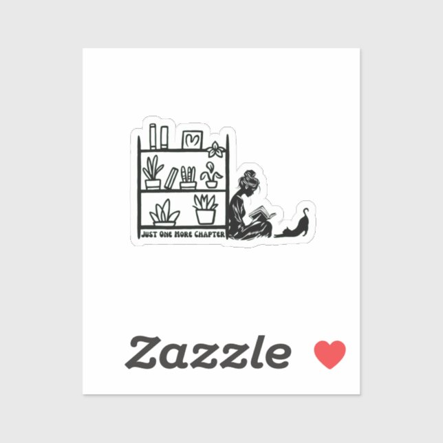Just One More Chapter Sticker (Sheet)