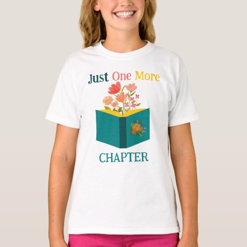  Just One More Chapter T_Shirt