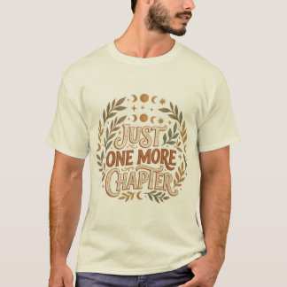 Just One More Chapter Teacher Shirt | Book Lover