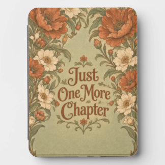 Just One More Chapter Vintage Floral Art Kindle Cover