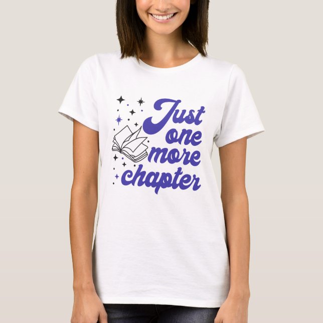 Just One More Chapter Women's T T-Shirt (Front)
