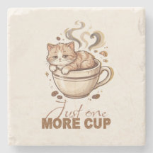 Just One More Cup Funny Cat Coffee Marble Coaster