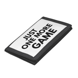 JUST ONE MORE GAME FUNNY GAMER BLACK TYPOGRAPHY TRI-FOLD WALLET