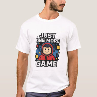 Just One More Game Gamer Sticker T-Shirt