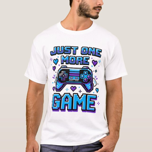 Just One More Game Tee (Front)