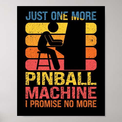 Just One More Pinball Machine Pinball Lovers Pub Poster