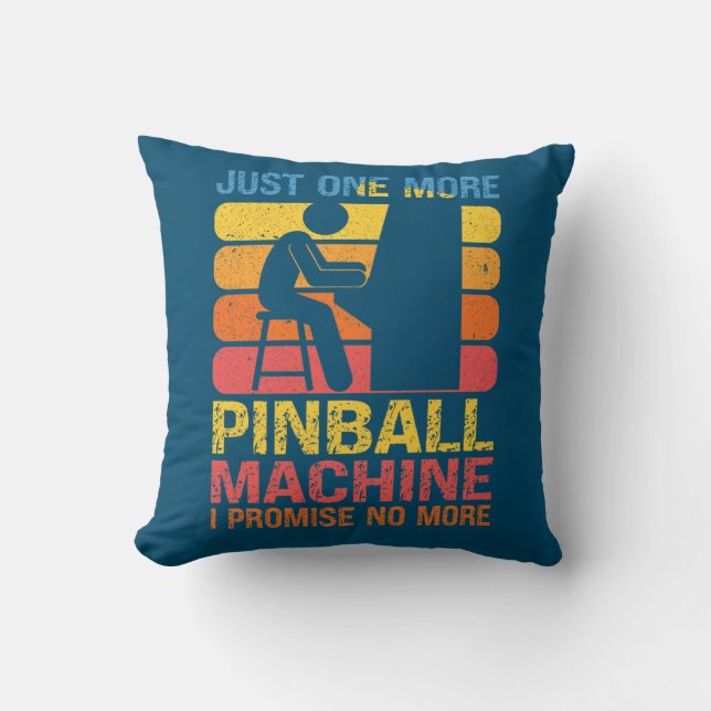 Just One More Pinball Machine Pinball Lovers Pub Throw Pillow (Front)