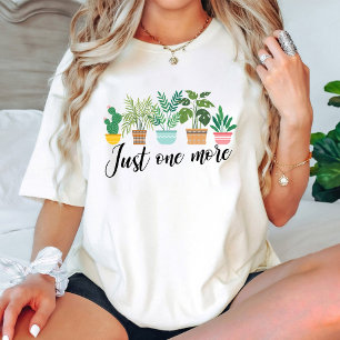 Just One More Plant / Indoor Plant Life Mama white T-Shirt