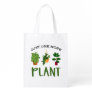 Just One More Plant Lover Horticulture Grocery Bag
