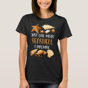 Just One More Seashell I Promise Beach Summer Tri T-Shirt