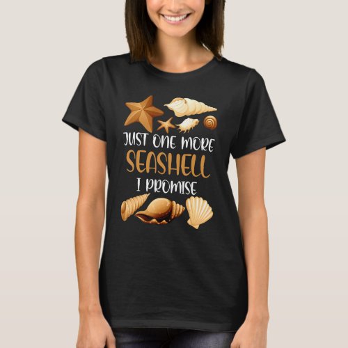 Just One More Seashell I Promise Beach  Summer Tri T_Shirt