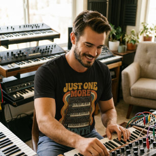 Just One More Synth – Funny Synth Nerd T-Shirt