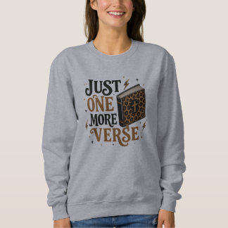 Just One More Verse Leopard Bible Study Design Sweatshirt
