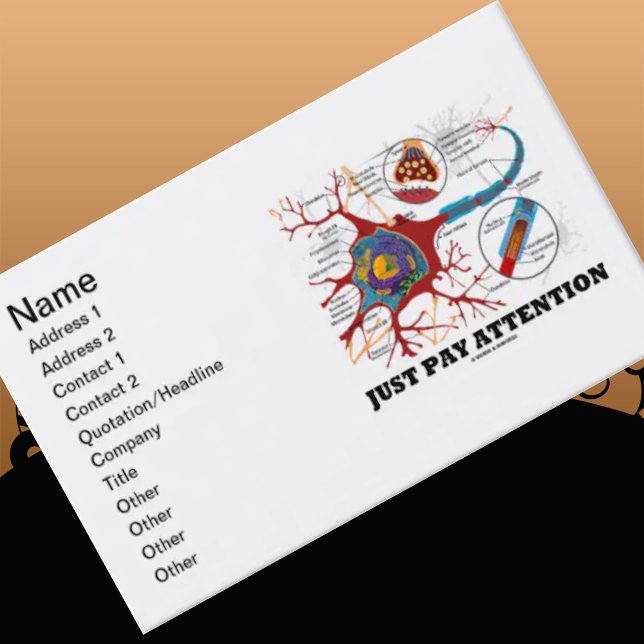 Just Pay Attention (Neuron / Synapse) Business Card (Grab everyone's attention at your next introduction w/ this "Just Pay Attention" biz card!)