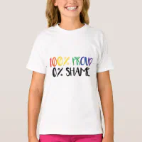 Just Pride Not Shame, Rainbow Gay Pride T-Shirt