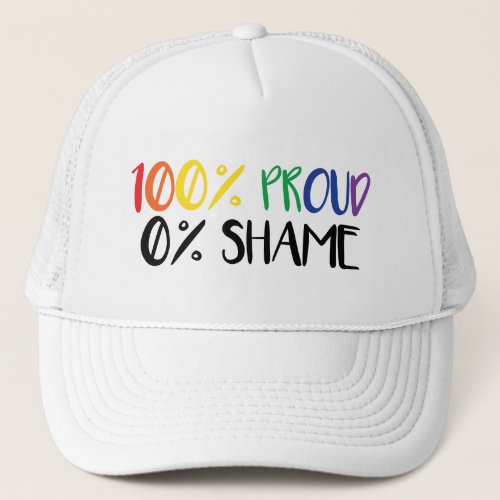 Just Pride Not Shame  Rainbow Gay Pride  T_Shirt Trucker Hat