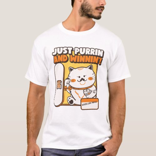 Just Purrin and Winnin Lucky Cats T_Shirt