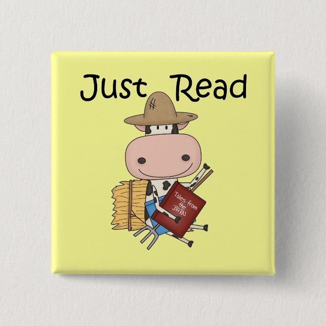 Just Read Pinback Button (Front)